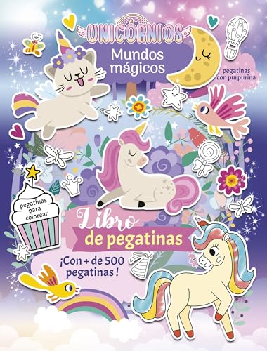 Unicornios. Mundos mágicos. Libro de pegatinas