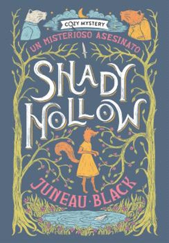 Un misterioso asesinato (Shady Hollow)