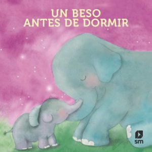 Un beso antes de dormir (Libro de tela)