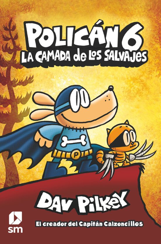 POLICAN 6: La camada de los salvajes