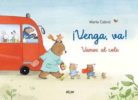 ¡Venga, va!, vamos al cole