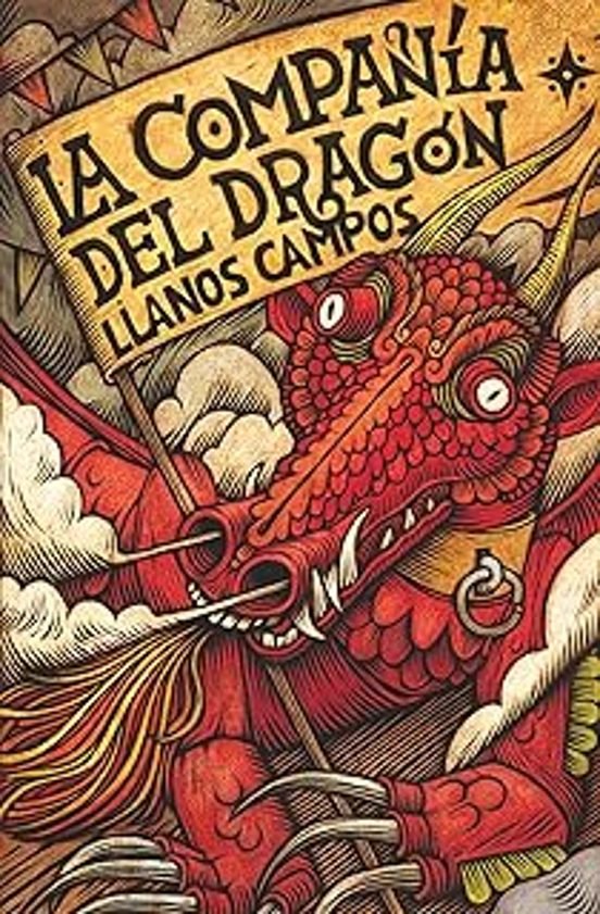 La compañia del dragon Llanos Campos