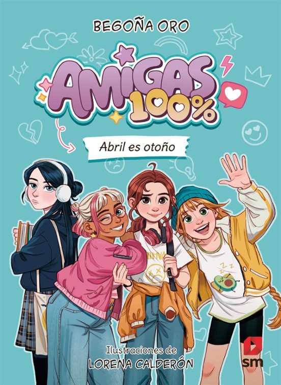 Amigas 100%: Abril es otoño