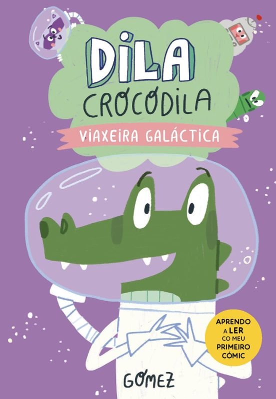 Dila Cocodrila viaxeira Galáctica
