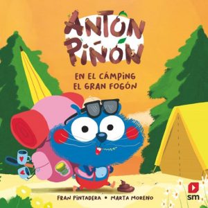 Antón Piñón. En el camping el gran fogón