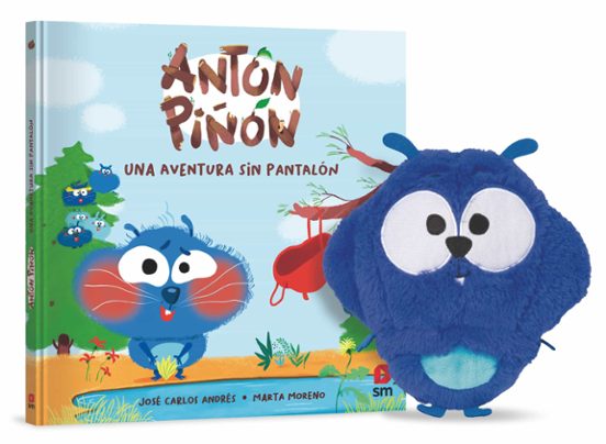 Antón Piñón. Una aventura sin pantalón (Pack peluche)