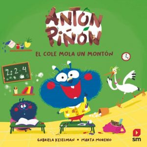 Antón Piñón. El cole mola un montón