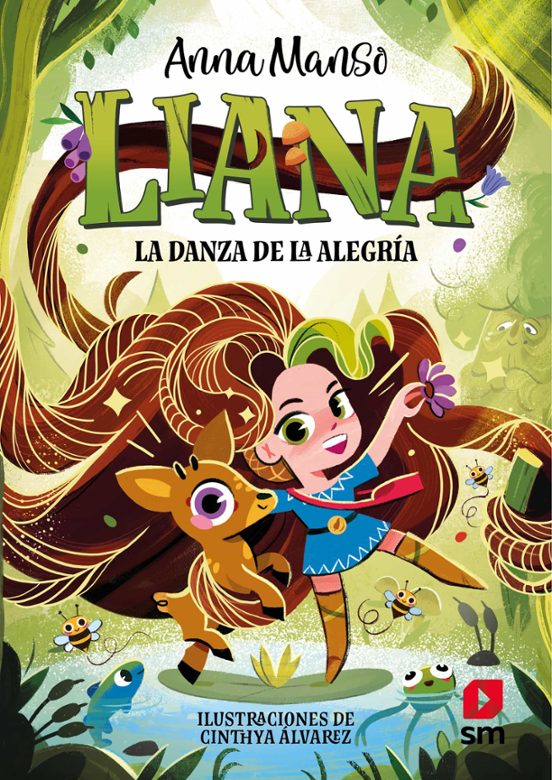 Liana 1. La danza de la alegría