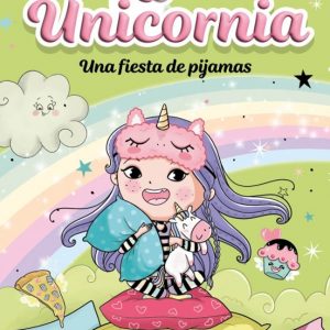 Unicornia. Una fiesta de pijamas. (10)
