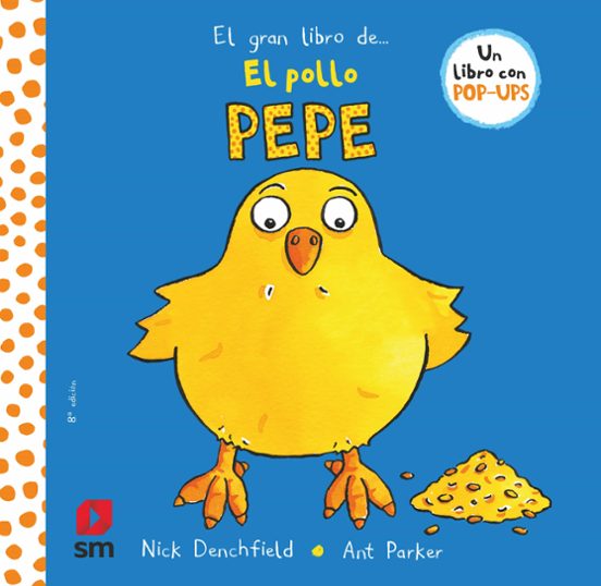 El gran libro de... El pollo Pepe