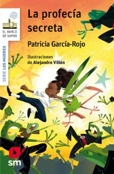 La profecía secreta (Serie Los Mugres 8)
