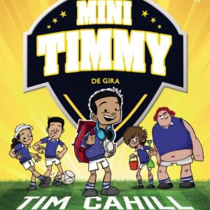 Mini Timmy 5: De gira